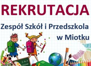 Rekrutacja do klasy I i IV w Zespole Szkół i Przedszkola w Kaletach Miotku