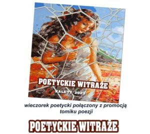 Zaproszenie na wieczorek poetycki połączony z promocją tomiku wierszy pt. Poetyckie Witraże 